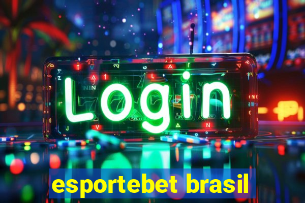 esportebet brasil